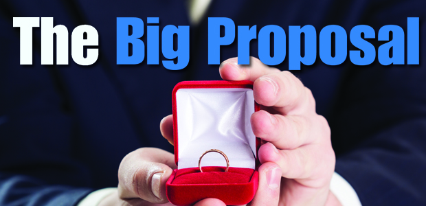 The Big Proposal